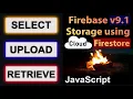 Read Write Image via Firebase Storage v10 or v9 JavaScript Cloud Firestore