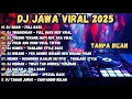 Download Lagu DJ JAWA VIRAL TERBARU  2025 | DJ SINARENGAN REMIX FULL BASS 🎥 |  DJ TRESNO TEKAN MATI 🎥