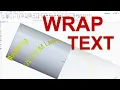 Solid Edge Tutorials How To Use Wrap Text -