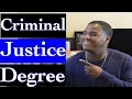 Should You Get A Criminal Justice Degree