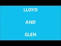 LLOYD  AND GLEN               NO MORE TROUBLE      LABEL  STAG