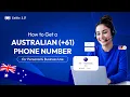 How to Get the Australian Virtual Phone Number outside of Australia