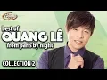 Download Lagu Best of QUANG LÊ from Paris By Night (Collection 2)