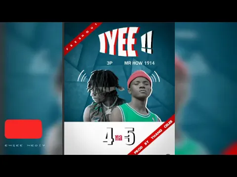 Download MP3 4 Na 5 - Iyee