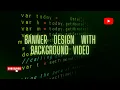 How to design a banner with background using