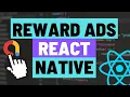 How to Add Google Admob Reward Ads to Your Expo React Native App