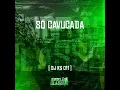 Só Cavucada