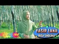 Download Lagu Yasir lana | Risa Sholihah | sholawat (Musik official terbaik )
