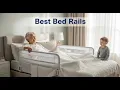 TOP 5 Best Bed Rails 2026 Must-Have Bed Rails For Seniors Toddlers - Safety First