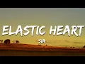 Download Lagu Sia - Elastic Heart (Lyrics)