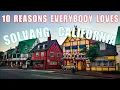 10 FASCINATING Things To Do In SOLVANG California A Crucial Warning