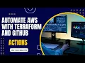 Automate AWS Infrastructure with Terraform and Github Actions GitOps Public Cloud Terraform