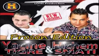 Cheb Yacine Tigre Duo Hichem Smati 2015 Twahachte Omri Tjini Besurvette 