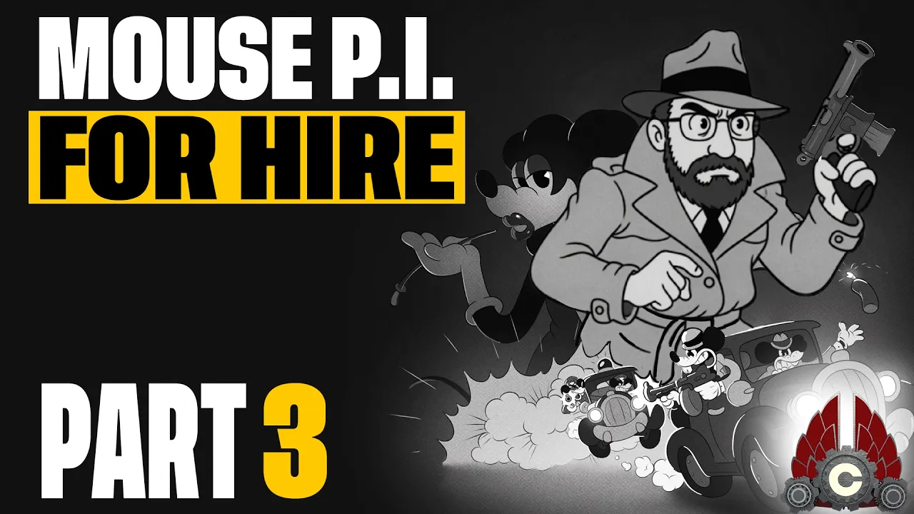 MOUSE: PI For Hire | Sponsored By MOUSE: PI For Hire | Part 3