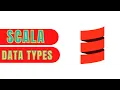Data Types in Scala