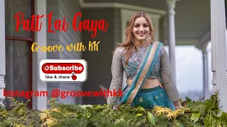 Jasmine Sandlas- Patt Lai Geya | Dance Cover | Naina Batra Choreography | Wedding | Bridal Dance