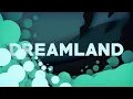 Fox Stevenson - Dreamland (Official Lyric Video)