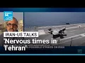 Lagu 'Nervous times in Tehran' ahead of crunch US talks and strike threat • FRANCE 24 English