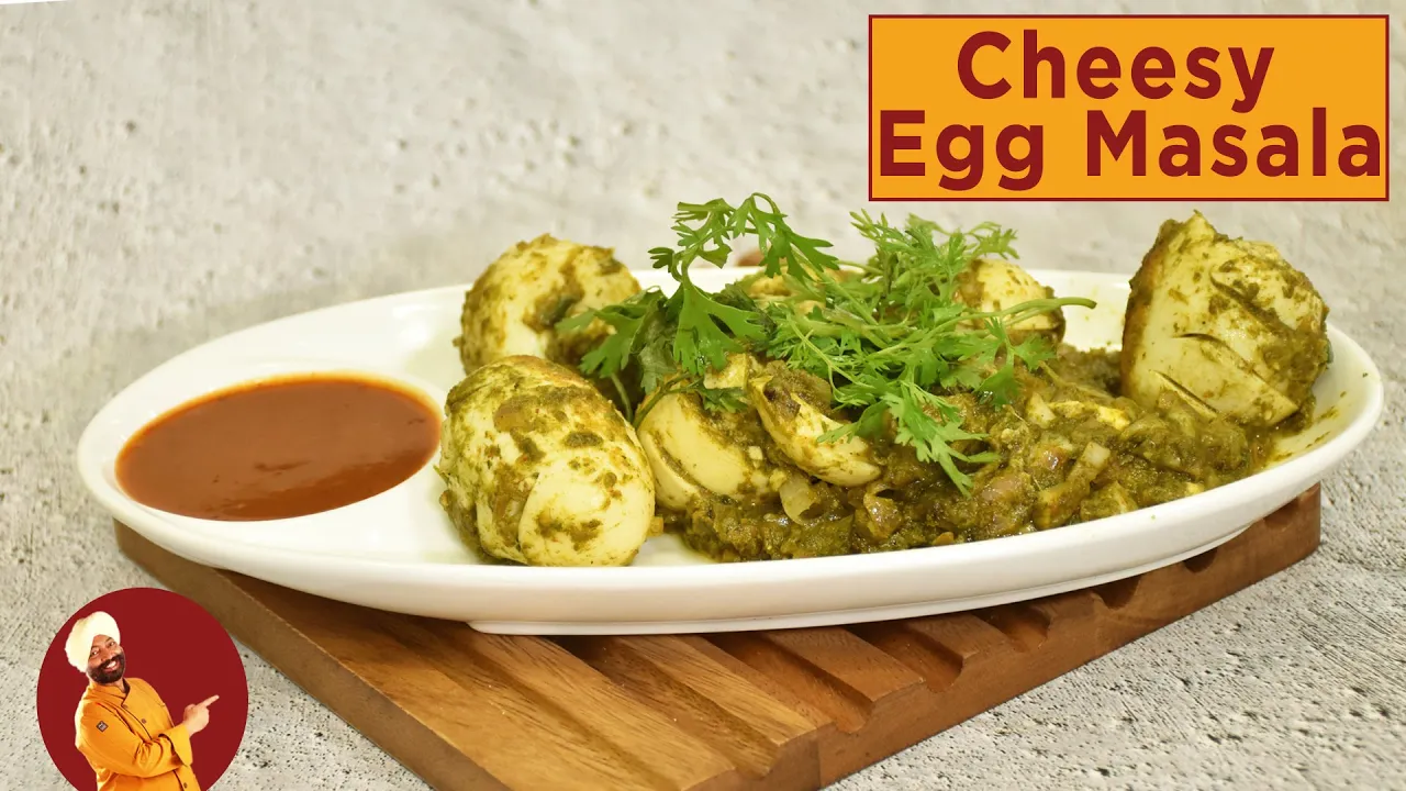 Cheesy Egg Masala        Chef Harpal Singh