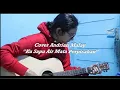 Download Lagu Ku Sapu Air Mata Perpisahan (Sting) Cover by - Andrian Malay