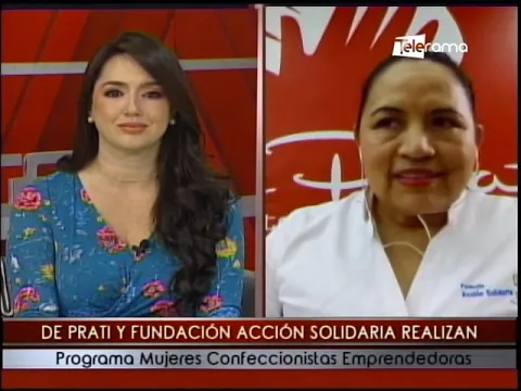 De Prati y Fundación Acción Solidaria realizan programa Mujeres Confeccionistas Emprendedoras