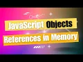 How to Check If 2 JavaScript Objects Have the Same Reference in Memory
