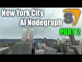 Building AI Nodegraph for New York City Map - PART 2 Garry s Mod Speed Build Chill Music