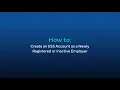 How to Create an ESS Account as a Newly Registered or Inactive Employer