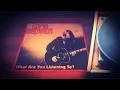 Chris Stapleton - What Are You Listening To? (Official Lyric Video)