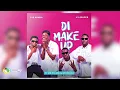 Download Lagu Sje Konka and K LeSuper - Di Make Up [Feat. Mr Pilato and Xylokeyz] (Official Audio)