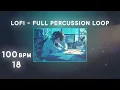 100 BPM Full Percussion Loops 18 FREE Serpent Lofi Sample Packs Royalty Free Loops Samples