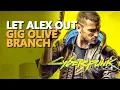 Let Alex Out Ending Cyberpunk 2077 Gig Olive Branch
