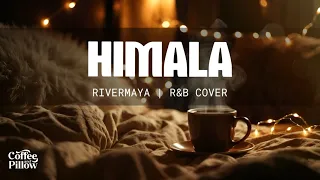 himala rivermaya emotional r u0026b cover chill opm soul vibes 