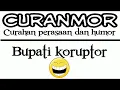 Download Lagu Curanmor samidi - Bupati koruptor