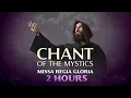 Download Lagu Canto de los místicos: Missa Regia Gloria (2 hours) - Canto Gregoriano Angelical