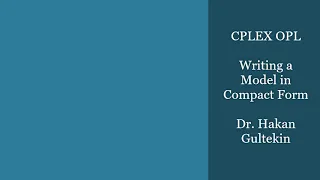 CPLEX OPL Tutorial 03 - Writing a model in compact form