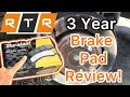 Duralast Ceramic Brake Pad Review 3 Years of HARD Use