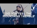 Download Lagu Did You Feel The Mountains Tremble