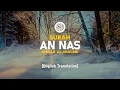 Download Lagu Surah An Nas - Ahmad Al-Shalabi [ 114 ] I Beautiful Quran Recitation