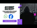 Account Hacked How to Recover a Hacked Facebook WhatsApp Account Instantly