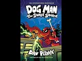 DOG MAN Book 12 The Scarlet Shedder by Dav Pilkey COMIC-DUB READ ALOUD