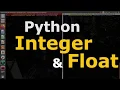 09 - Python Integer and Float