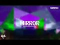 Download Lagu NEFFEX - Mirror [Lyrics]