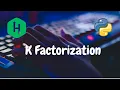 212 - K Factorization Recursion Hackerrank Solution Python