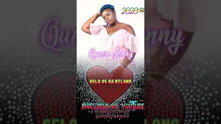 selo se ka ntlong queen jenny 2020 hit