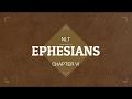 EPHESIANS CHAPTER 6 NLT BIBLE