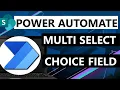 Work with Multi Select Choice Fields from SharePoint in Power Automate
