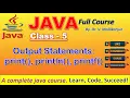 Java Output Statements print println printf Java Basics for Beginners