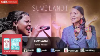 isuleni amenso suwilanji official audio