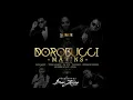 Mavins - Dorobucci Ft. Don Jazzy, Tiwa Savage, Dr Sid, D Prince, Reekado Banks, Korede Bello, Di'Ja